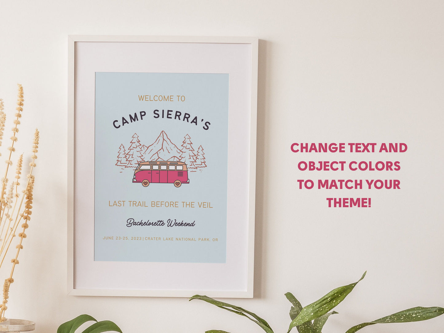 Camp Bachelorette Sign For Last Trail Before The Veil Bachelorette Weekend, Welcome Sign, Girl Trip Weekend
